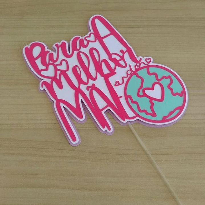 Arquivo de Corte Topo Melhor Mãe  1