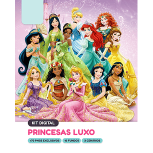 Kit Digital Princesas Luxo