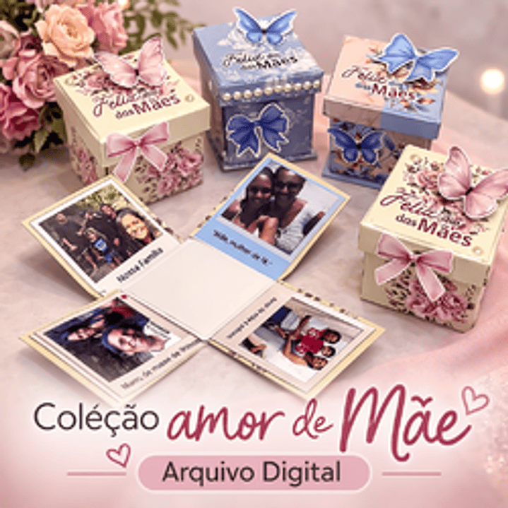 Arquivo Caixinha Cartonada Coleção Amor de Mãe 1