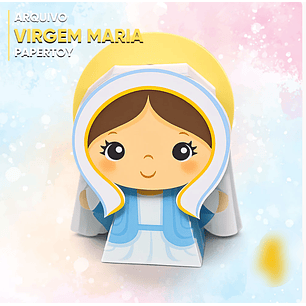 Arquivo Brinquedo de Papel Virgem Maria 