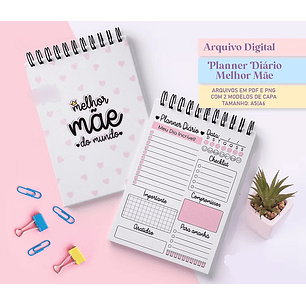 Arquivo Dia das Mães Planner Diário 