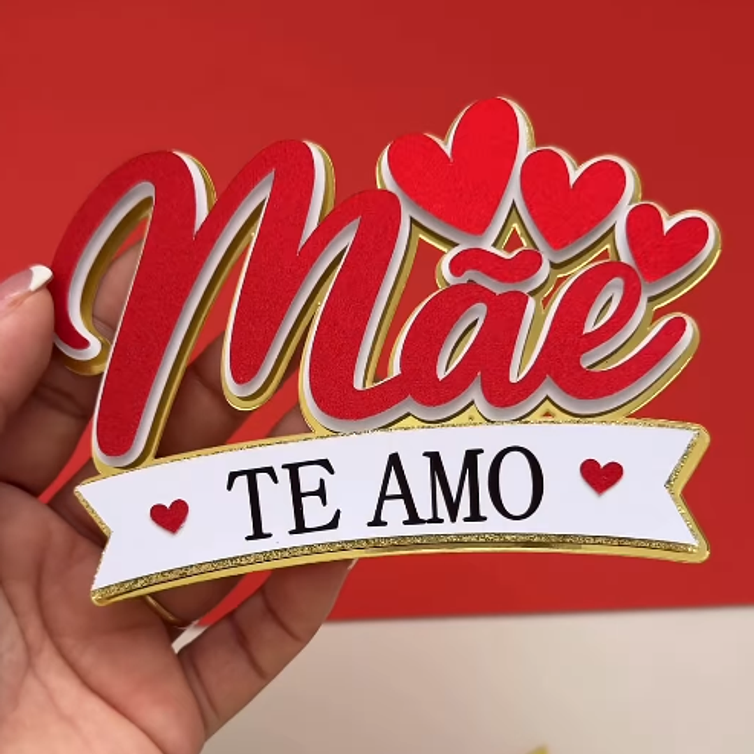 Arquivo Dia das Mães Topo de Bolo Mãe Te Amo 1
