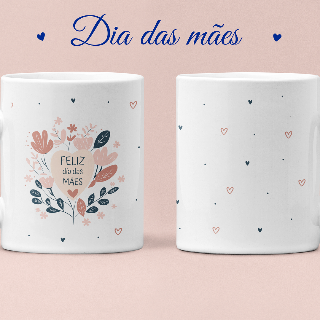 Arquivo Dia das Mães Kit Canecas  11