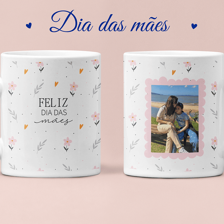 Arquivo Dia das Mães Kit Canecas  12