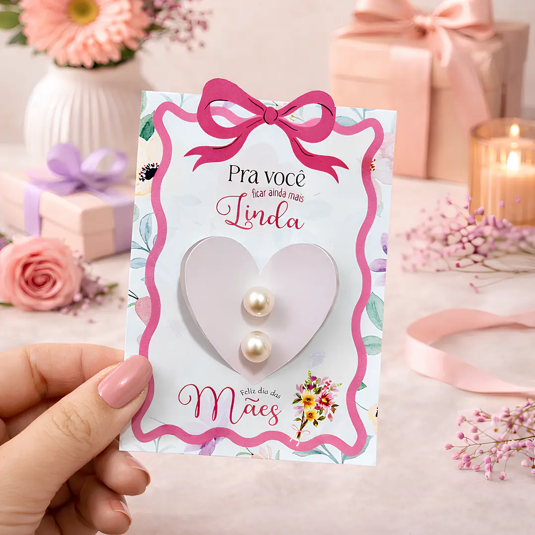 Arquivo Dia das Mães Card Brinco  1