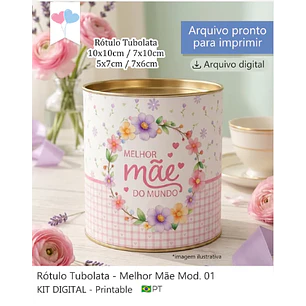 Arquivo Dia das Mães Kit Tubolata 