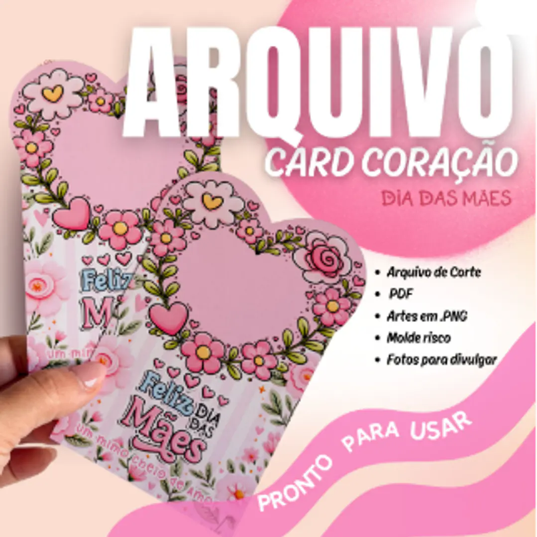 Arquivo Dia das Mães Card Coração  1