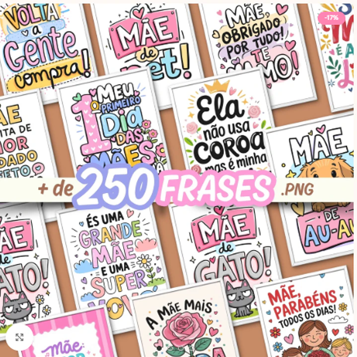 Kit Digital Dia das Mães 250 Frases  1