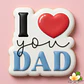 I Love You Dad - Miniatura 1