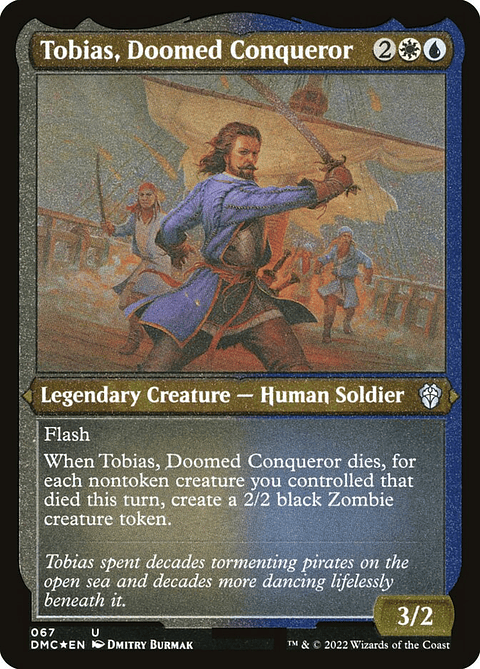 Tobias, Doomed Conqueror (Etched) | Inglés | NM | DMC