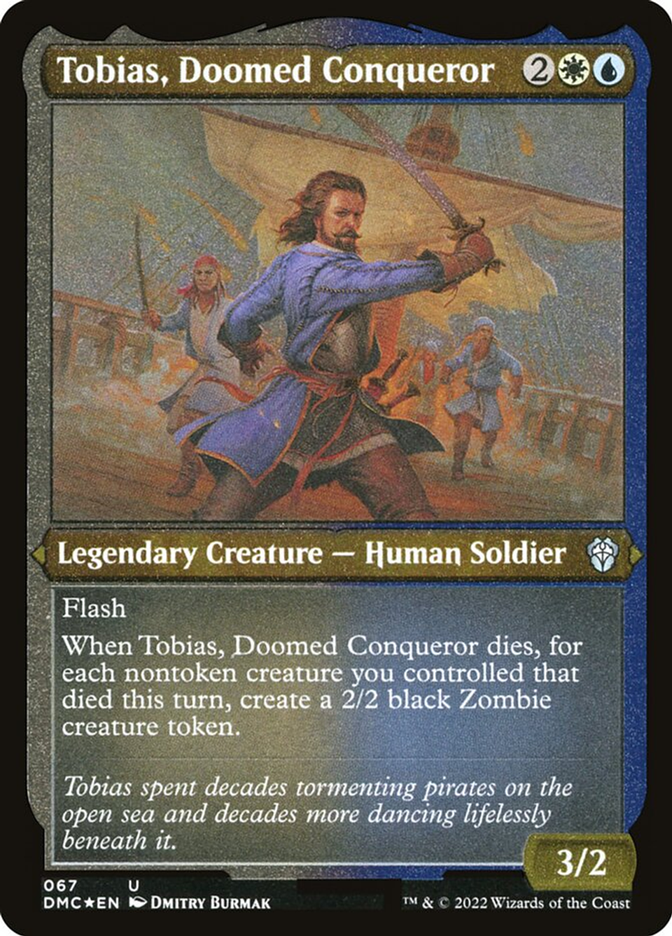 Tobias, Doomed Conqueror (Etched) | Inglés | NM | DMC 1