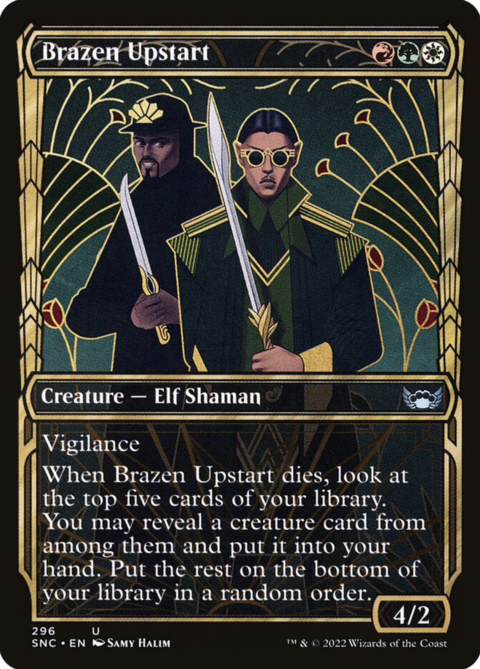 Brazen Upstart (Showcase) | Inglés | NM | SNC 1