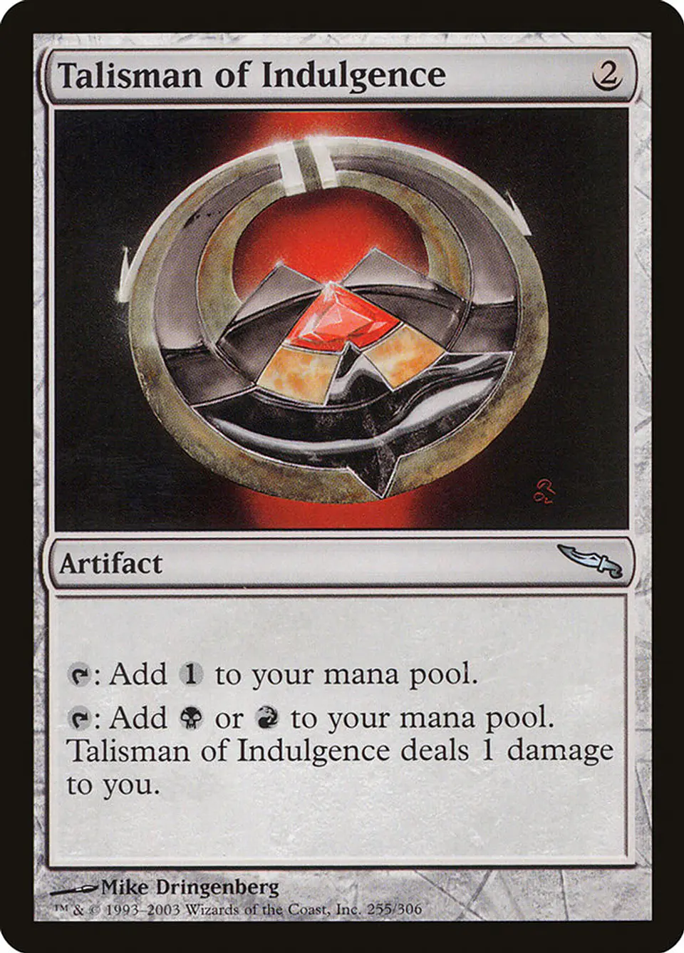 Talisman of Indulgence | Español | EX | MRD 1