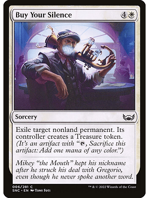 Buy Your Silence (foil) | Inglés | NM | SNC