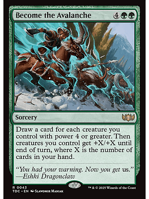 Become the Avalanche | Inglés | NM | TDC