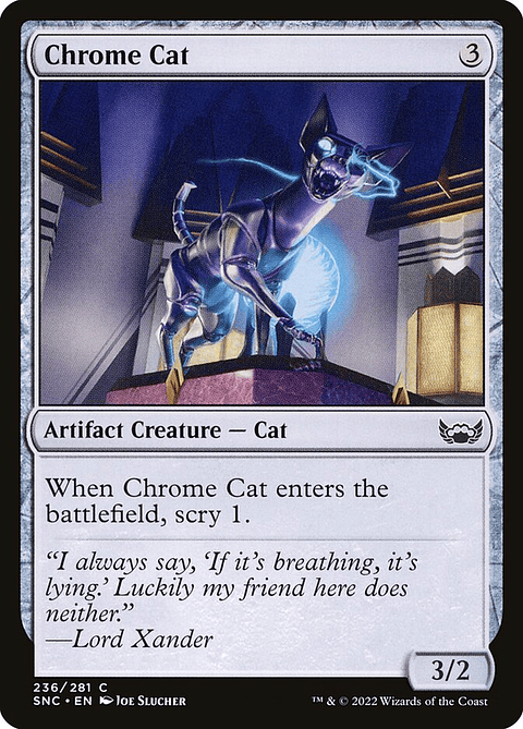 Chrome Cat (foil) | Inglés | NM | SNC