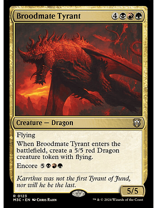 Broodmate Tyrant | Inglés | NM | M3C