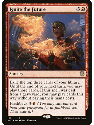 Ignite the Future | Inglés | NM | AFC