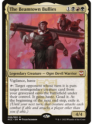 The Beamtown Bullies (foil) | Español | NM | NCC