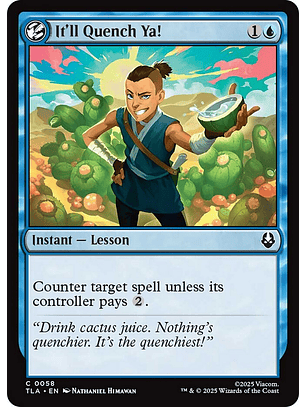 It'll Quench Ya! | Inglés | NM | TLA