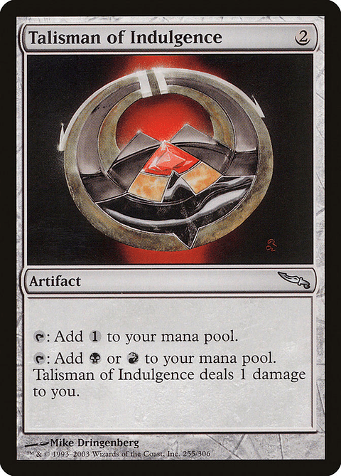 Talisman of Indulgence | Italiano | NM | MRD