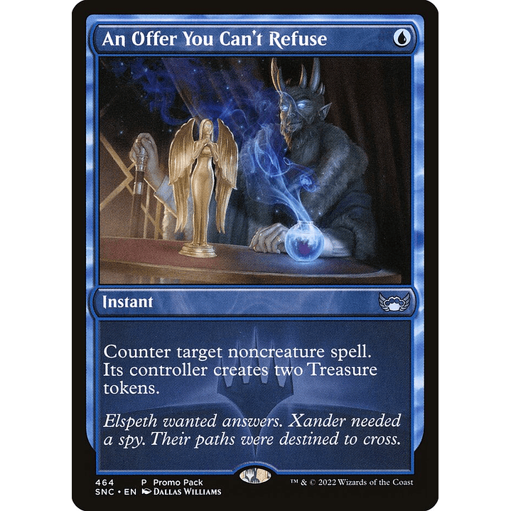 An Offer You Can't Refuse (foil) | Español | NM | SNC 1