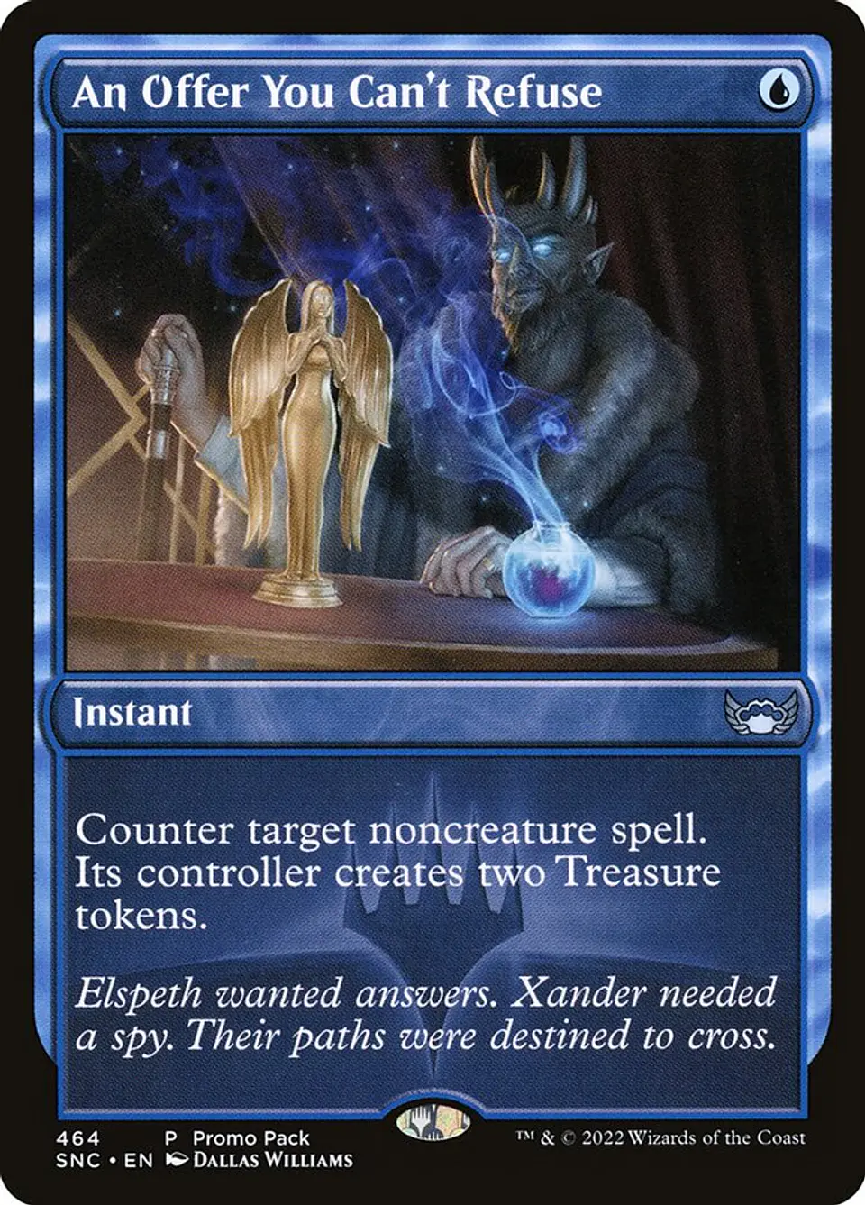 An Offer You Can't Refuse (foil) | Español | NM | SNC 1