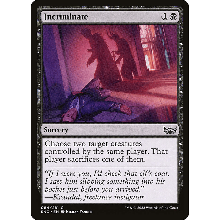 Incriminate | Español | NM | SNC 1