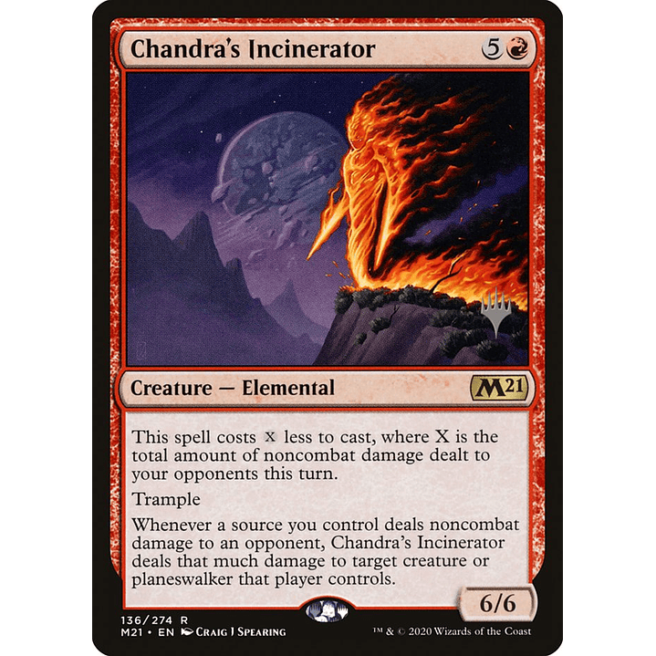 Chandra's Incinerator | Español | NM | PM21 1