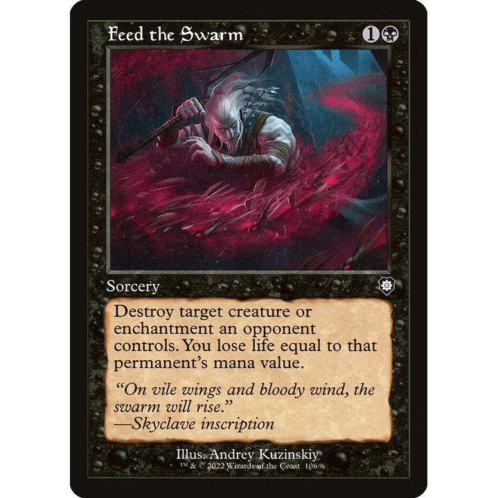 Feed the Swarm (Retro Frame) | Inglés | NM | BRC 1