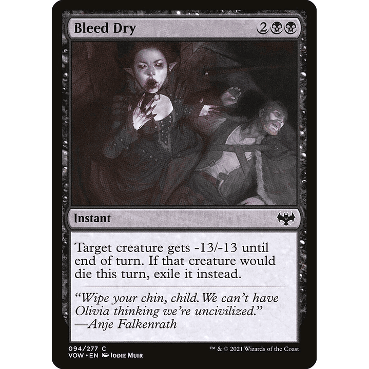Bleed Dry (foil) | Inglés | NM | VOW 1