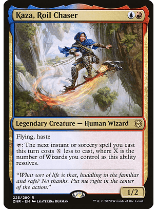 Kaza, Roil Chaser | Inglés | EX | ZNR
