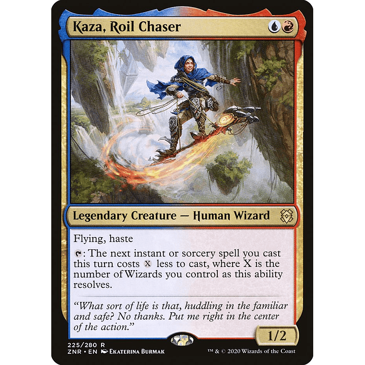Kaza, Roil Chaser | Inglés | EX | ZNR 1