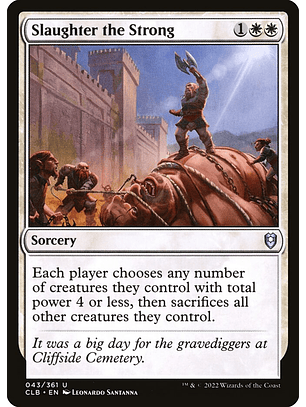 Slaughter the Strong | Inglés | NM | CLB