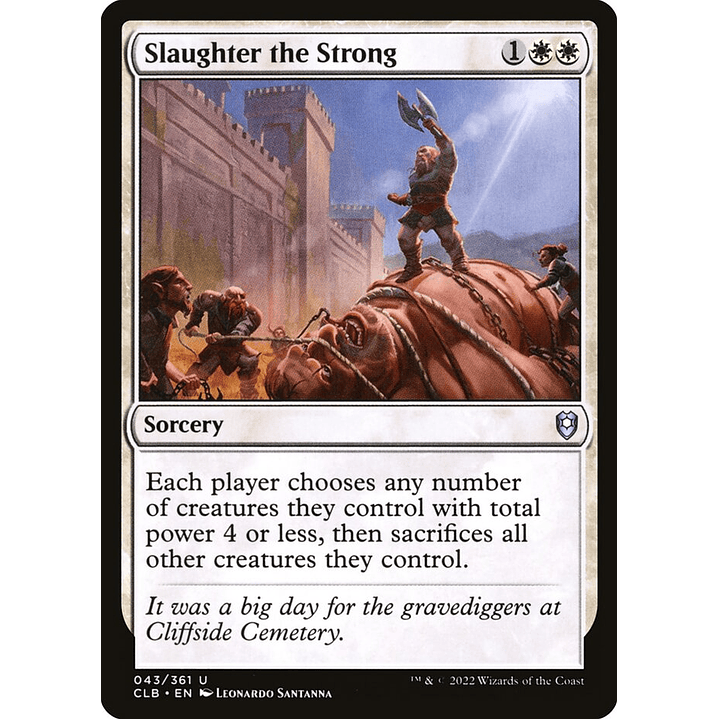 Slaughter the Strong | Inglés | NM | CLB 1
