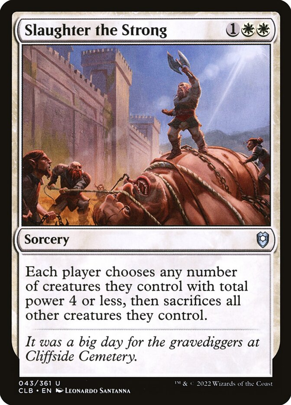 Slaughter the Strong | Inglés | NM | CLB 1