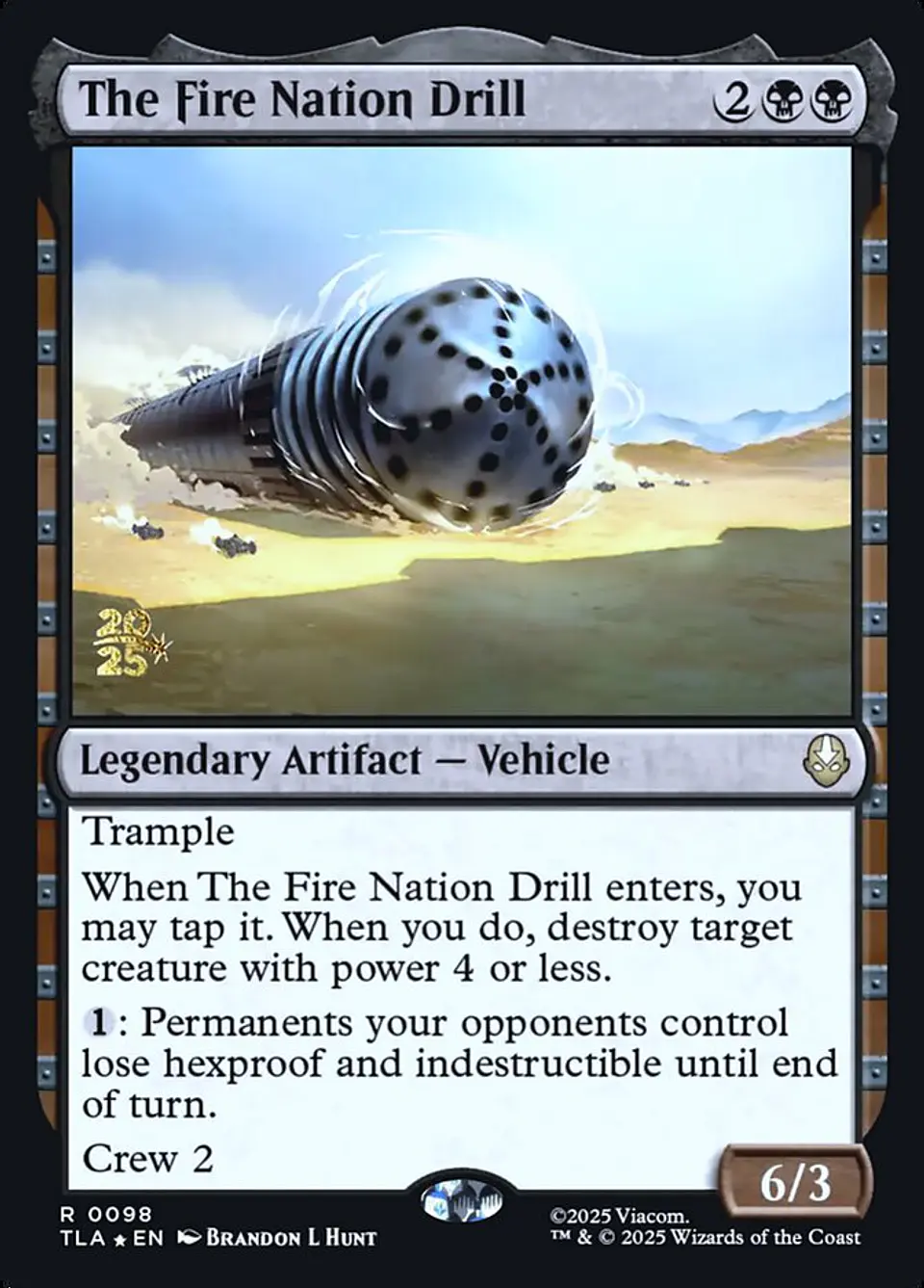 The Fire Nation Drill (Launch foil) | Español | NM | PTLA 1