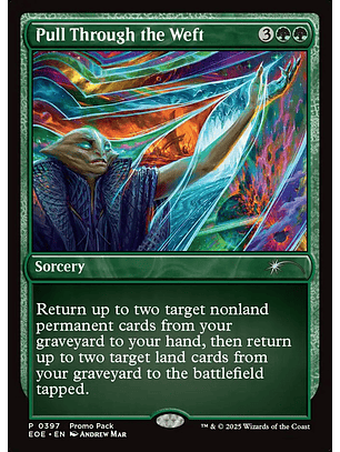 Pull Through the Weft (foil) | Inglés | NM | EOE