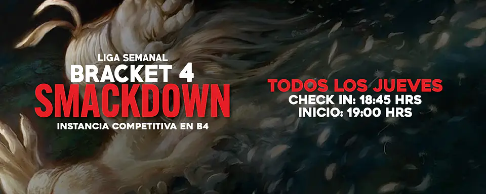 Liga Semanal: Bracket 4 SmackDown (Jueves) 2
