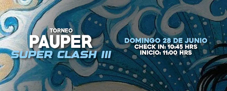 Torneo Pauper: Super Clash III (2-ago) 2