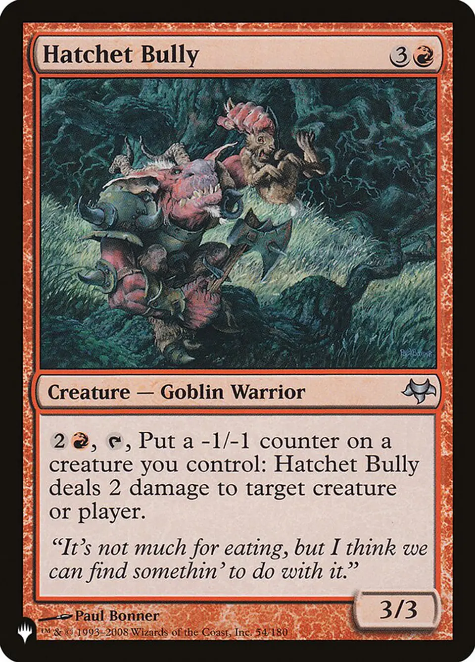 Hatchet Bully | Inglés | NM | PLST 1