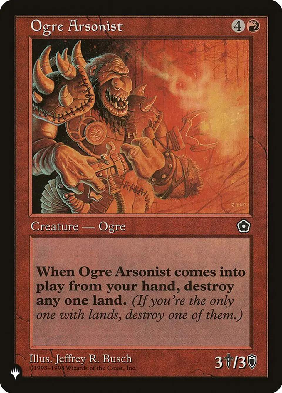 Ogre Arsonist (Retro Frame) | Inglés | NM | PLST 1