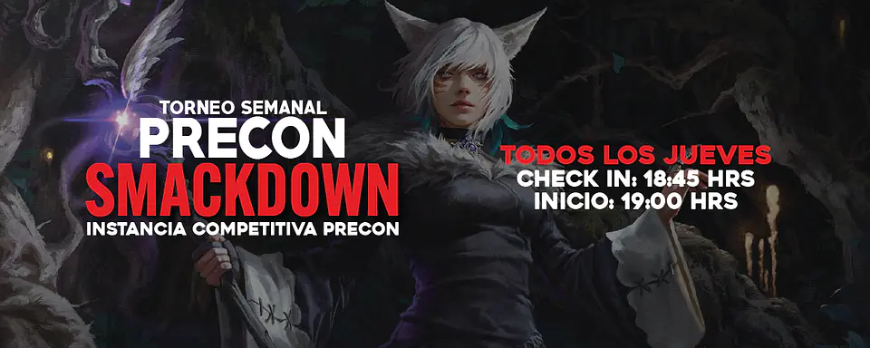 Torneo Semanal: Precon Smackdown (6-AGO) 2