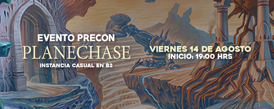 Evento Precon: Planechase (14-AGO) 2