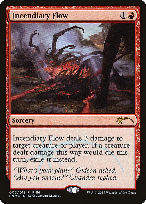 Incendiary Flow (foil) | Español | NM | F17