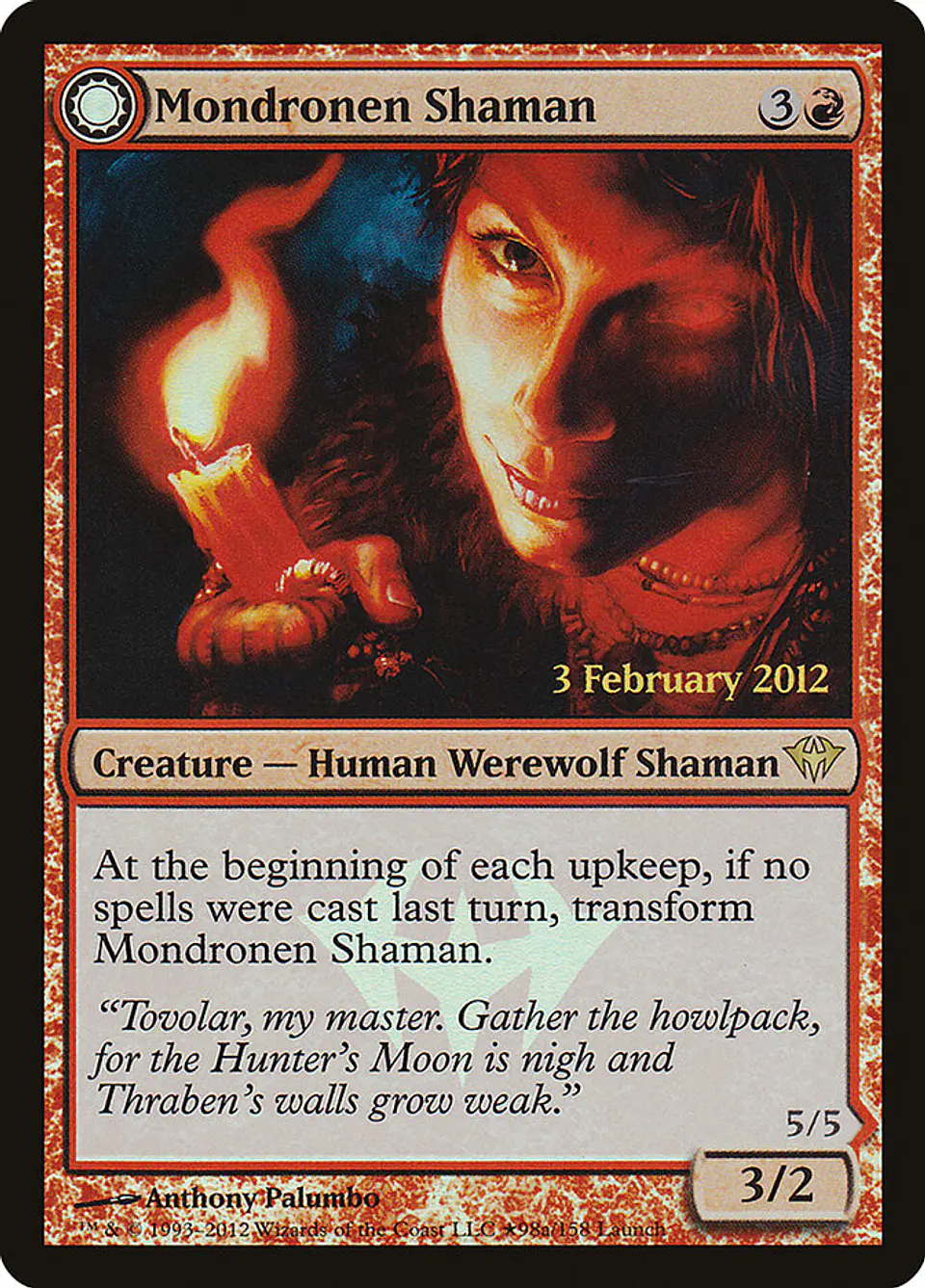 Mondronen Shaman // Tovolar's Magehunter (foil) | Español | NM | PDKA 1