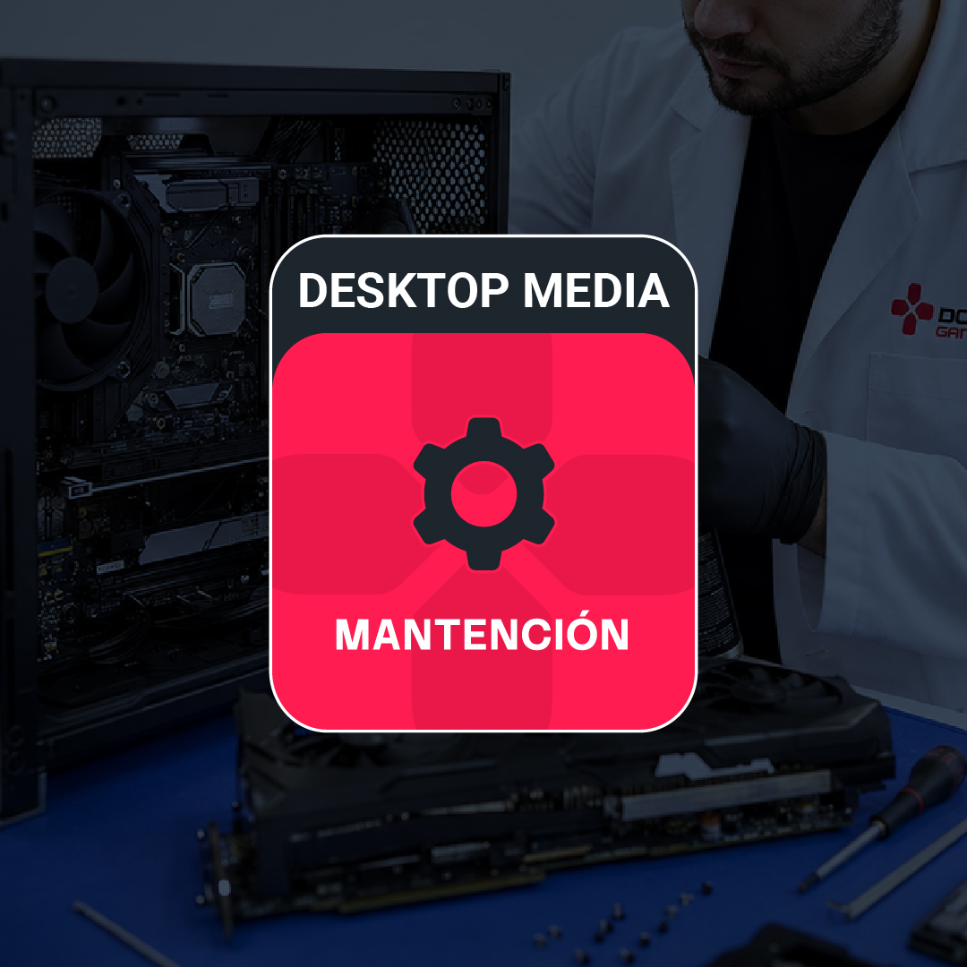 Mantención — Desktop Media — Norte 1