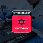 Mantención — Notebook Básica — Norte 1