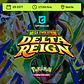 Pre-Realease POKEMON - MEGAEVOLUTION - DELTA REIGN - Norte - Miniatura 1