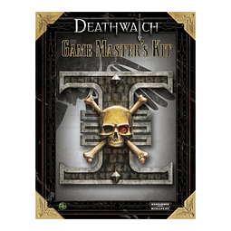 Deathwatch: The game master's Kit